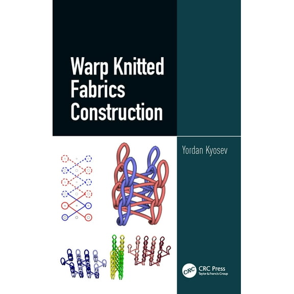 Warp Knitted Fabrics Construction, (Hardcover)