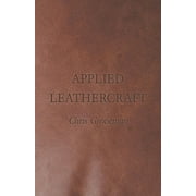 Applied Leathercraft (Paperback)