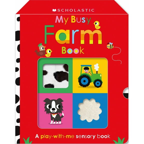 My Busy Farm Book: Scholastic Early Learners (Touch and Explore) (Hardcover)