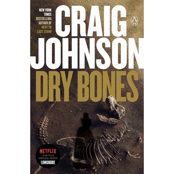 Dry Bones: A Longmire Mystery