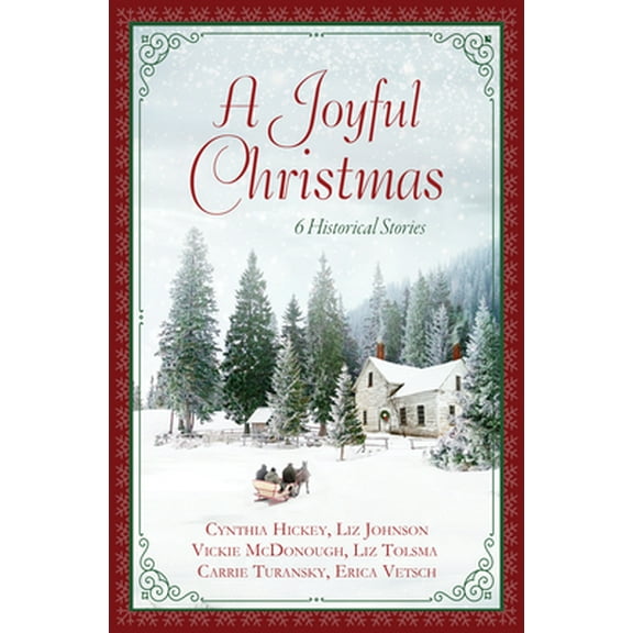 Pre-Owned A Joyful Christmas: 6 Historical Stories (Paperback) 1643526340 9781643526348