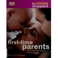 thumbnail image 1 of Pre-Owned First-Time Parents: What Every New Parent Needs to Know (Paperback) 0756617405 9780756617400, 1 of 1