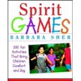 thumbnail image 1 of Spirit Games: 300 Fun Activities That Bring Children Comfort and Joy, 1 of 1