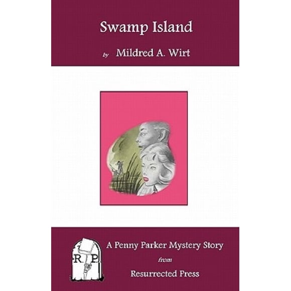 Swamp Island: A Penny Parker Mystery Story