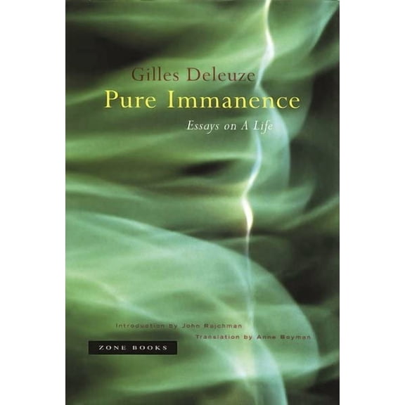 Pure Immanence: Essays on a Life, (Paperback)