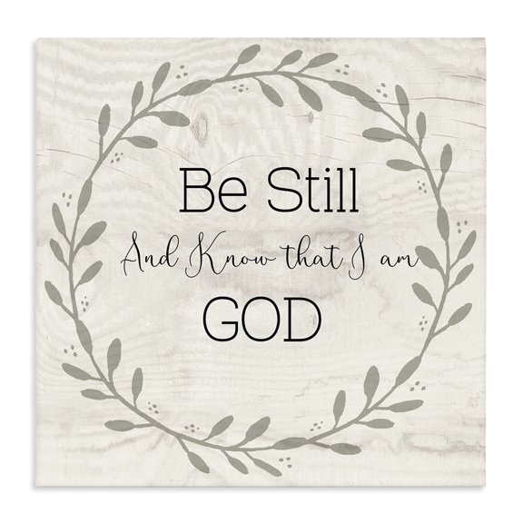 Stupell Industries Traditional Be Still And Know Sentiment Green Vine Wreathe Canvas Art, 17 x 17, by Susan Jill