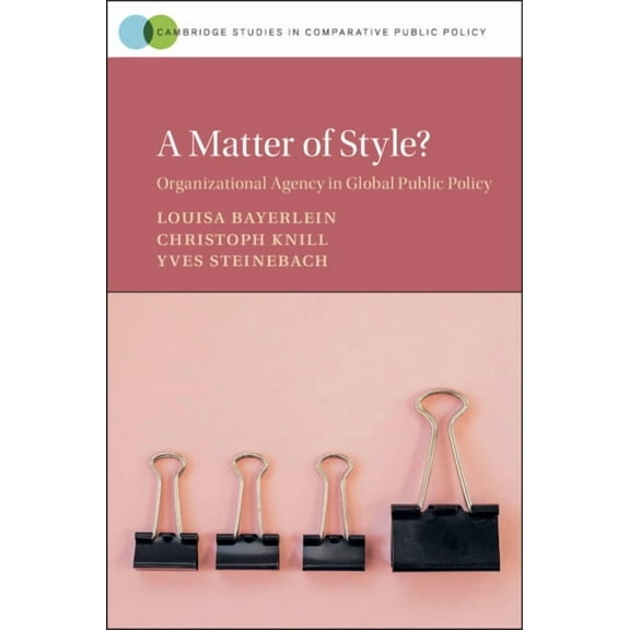 Cambridge Studies in Comparative Public A Matter of Style?, (Hardcover)