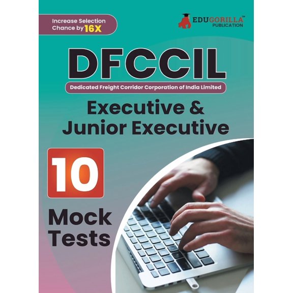 DFCCIL Executive and Junior Executive Book 2023 (English Edition): Dedicated Freight Corridor Corporation of India - 10 , (Paperback)