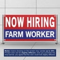 thumbnail image 3 of Now Hiring Farm Worker 13 oz Heavy Duty Vinyl Banner Roustabout Jobs Available General Laborer Help Wanted Sign for Business Indoor/Outdoor Single-Sided with Metal Grommets (4x10 ft, Re & Wh & Bl), 3 of 6