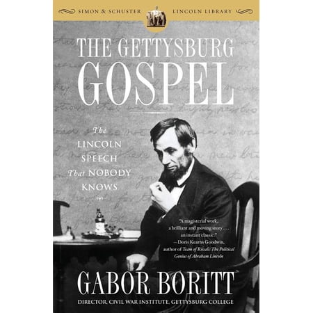 The Gettysburg Gospel : The Lincoln Speech That Nobody Knows (Paperback)