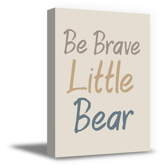 Awkward Styles Be Brave Little Bear Funny Quotes for Children Framed Art Cute Girls Room Wall Art Motivational Quotes Art for Kids Be Brave Little Bear Canvas Poster Decor Baby Boy Room Decor Ideas