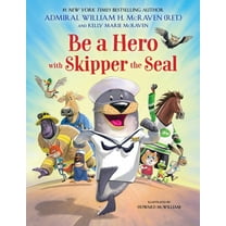 Pre-Owned Be a Hero with Skipper the Seal (Hardcover) 0316576409 9780316576406