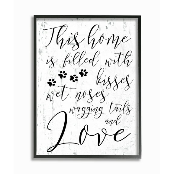 The Stupell Home Decor Collection Home Filled With Kisses and Wagging Tails Wall Art