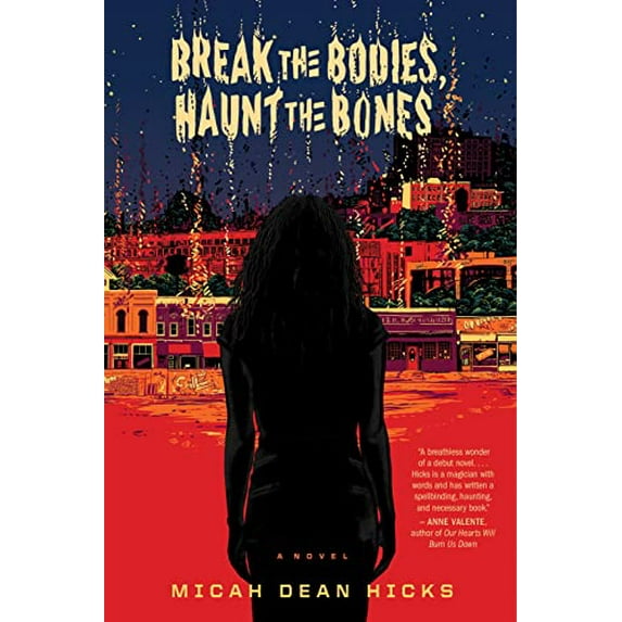 Pre-Owned Break the Bodies, Haunt the Bones (Paperback) 0358133637 9780358133636