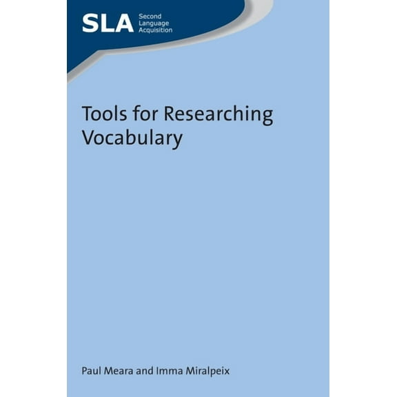 Second Language Acquisition Tools for Researching Vocabulary, Book 105, (Hardcover)