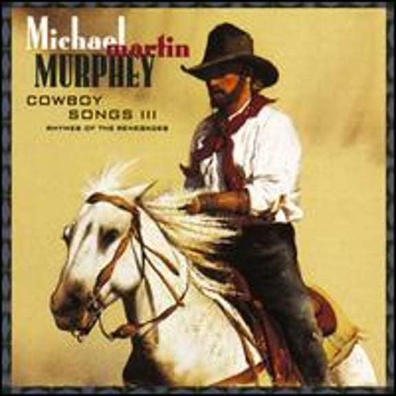 Pre-Owned Cowboy Songs III (CD 0093624542322) by Michael Martin Murphey