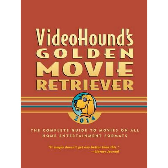 Pre-Owned VideoHound's Golden Movie Retriever 2014 (Paperback) 141448125X 9781414481258