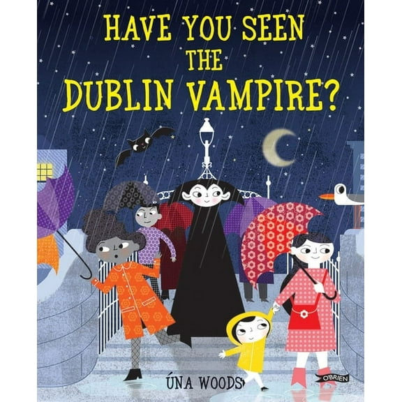 Have You Seen the Dublin Vampire? (Hardcover)