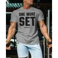 thumbnail image 3 of Gymish One More Set Workout T-Shirt – Motivational Lifting Shirt for Men, Funny Gym Tee, Men’s Athletic Workout Apparel, 3 of 5