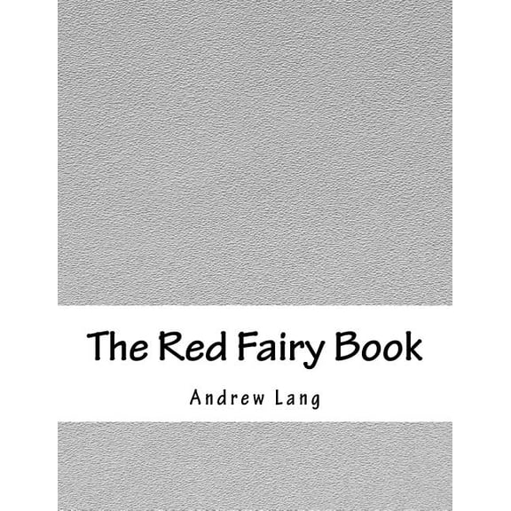 The Red Fairy Book, (Paperback)