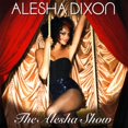 thumbnail image 1 of Alesha Dixon – The Alesha Show, 1 of 1