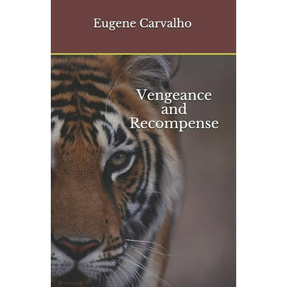 Vengeance and Recompense (Paperback)