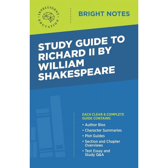 Bright Notes Study Guide to Richard II by William Shakespeare, (Paperback)