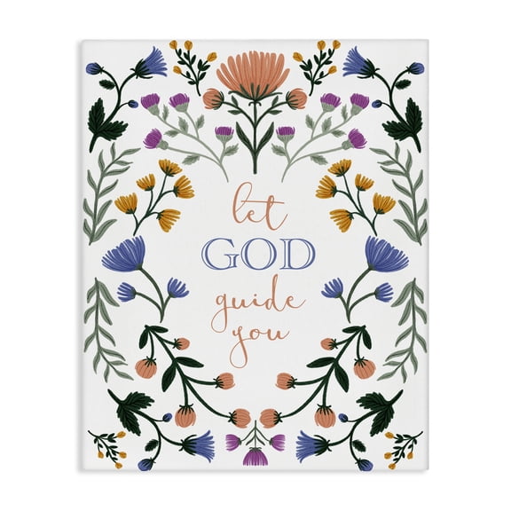 Stupell Industries Floral Let God Guide You Floral Painting Wrapped Canvas Canvas Art Print Wall Art, 16 x 20