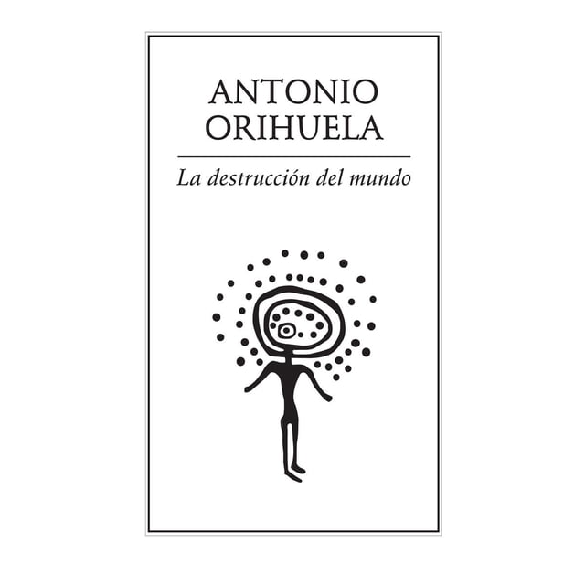 La Destrucción del Mundo Ediciones del Ermitaño 9789685473880