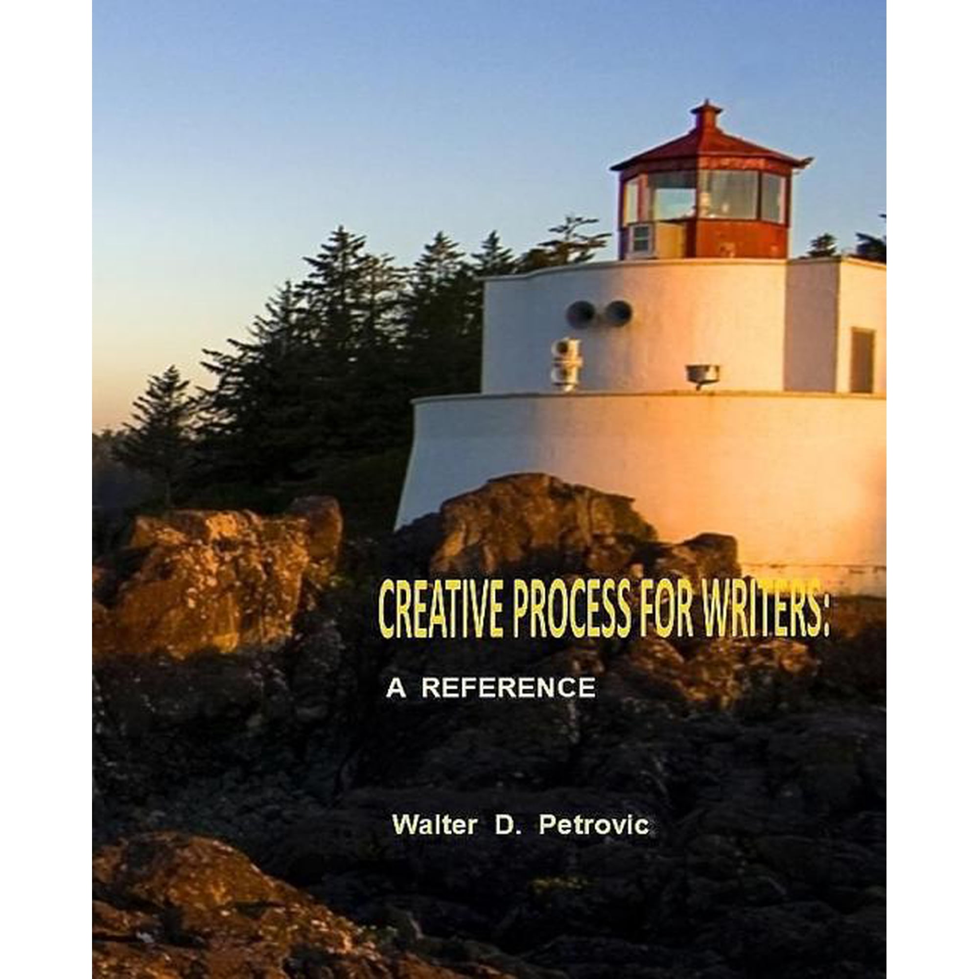 Creative Process For Writers: A Reference (Paperback)