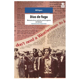 thumbnail image 1 of DIAS DE FUGA: MEMORIAS DE UN ACTIVISTA CONTRA LA GUERRA DE VIETNAM HOJA DE LATA Papel, 1 of 2