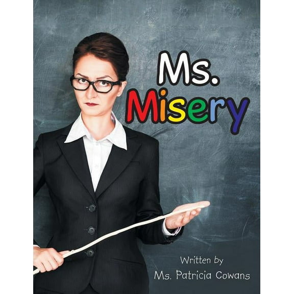 Ms. Misery, (Paperback)