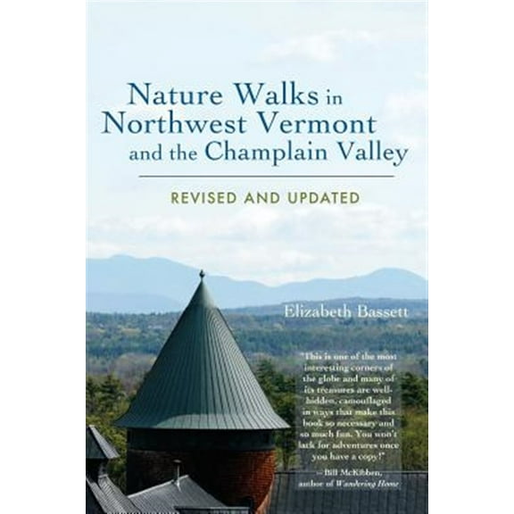 Nature Walks in Northwest Vermont and the Champlain Valley