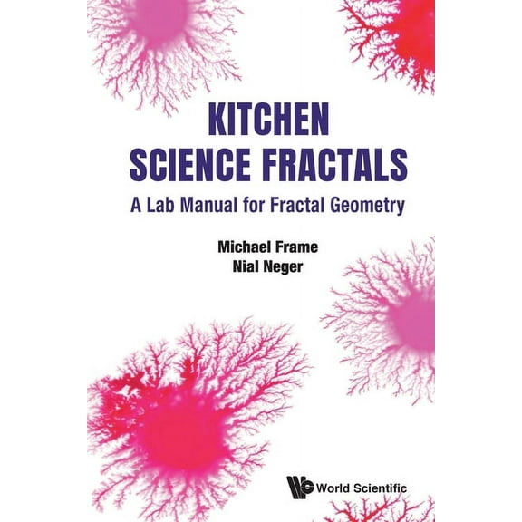 Kitchen Science Fractals, (Paperback)