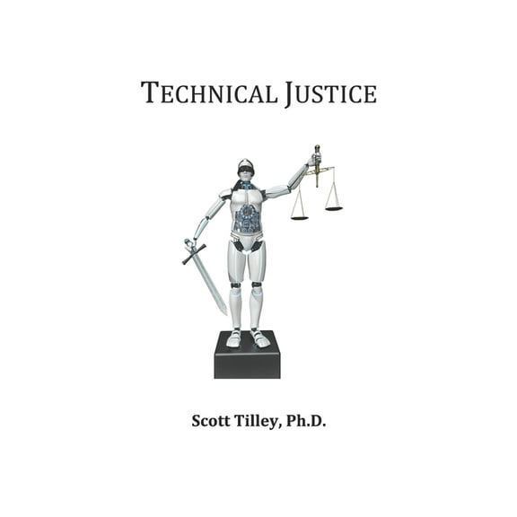 Technology Today: Technical Justice (Series #8) (Paperback)