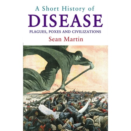 A Short History of Disease, Used [Paperback]