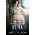 thumbnail image 1 of Pre-Owned With This Ring: (McIntyre Security Bodyguard Series - Book 12) (Paperback) 1688119736 9781688119734, 1 of 1