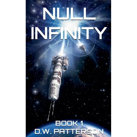 Null Infinity Null Infinity: Book 1, Book 1, (Paperback)
