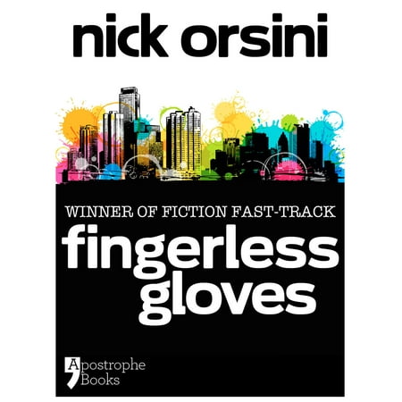 Fingerless Gloves: A Story About Best Friends And Mistakes - (Best Gloves In The World)