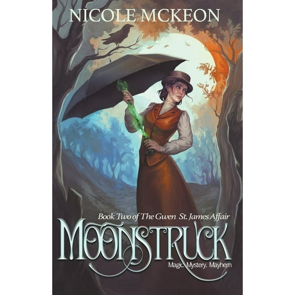 The Gwen St. James Affair Moonstruck, (Paperback)