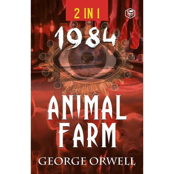 1984 & Animal Farm (2In1): The International Best-Selling Classics, (Paperback)