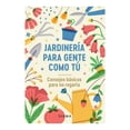 thumbnail image 1 of Jardinería para Gente como Tú Diana Estudio Pe S.A.C, 1 of 2