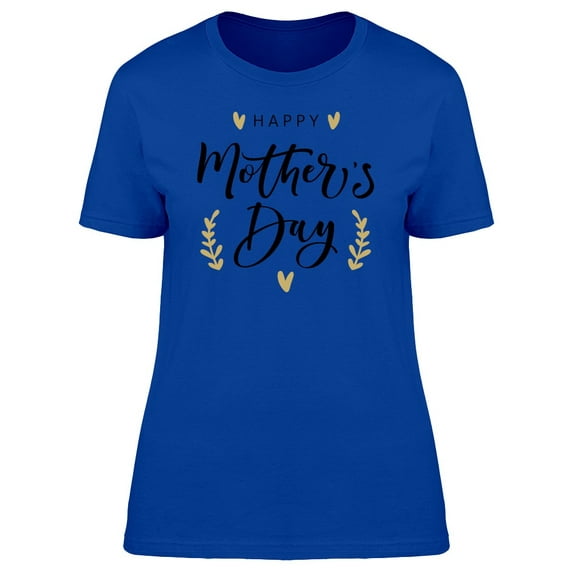 Happy Mothers Day Golden Leaves Tee Women's -Image by Shutterstock