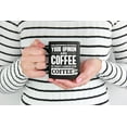 thumbnail image 2 of Difference Between Your Opinion and Coffee Humorous, Black 11oz Ceramic Mug, 2 of 5