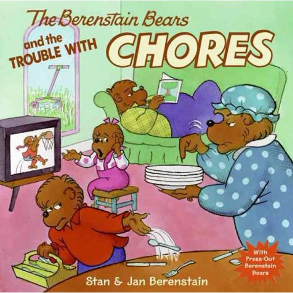Berenstain Bears et les Troubles avec les Tâches, Stan Berenstain, Jan Berenstain Broché