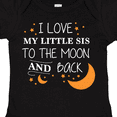 thumbnail image 4 of Inktastic I Love My Little Sis to the Moon and Back Boys or Girls Baby Bodysuit, 4 of 5