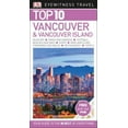thumbnail image 1 of Pre-Owned DK Eyewitness Top 10 Vancouver and Vancouver Island (Paperback) 1465471316 9781465471314, 1 of 1