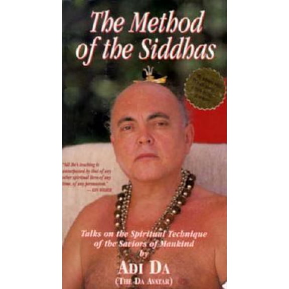 Pre-Owned The Method of the Siddhas: Talks on the Spiritual Technique of the Saviors of Mankind (Paperback) 1570970157 9781570970153