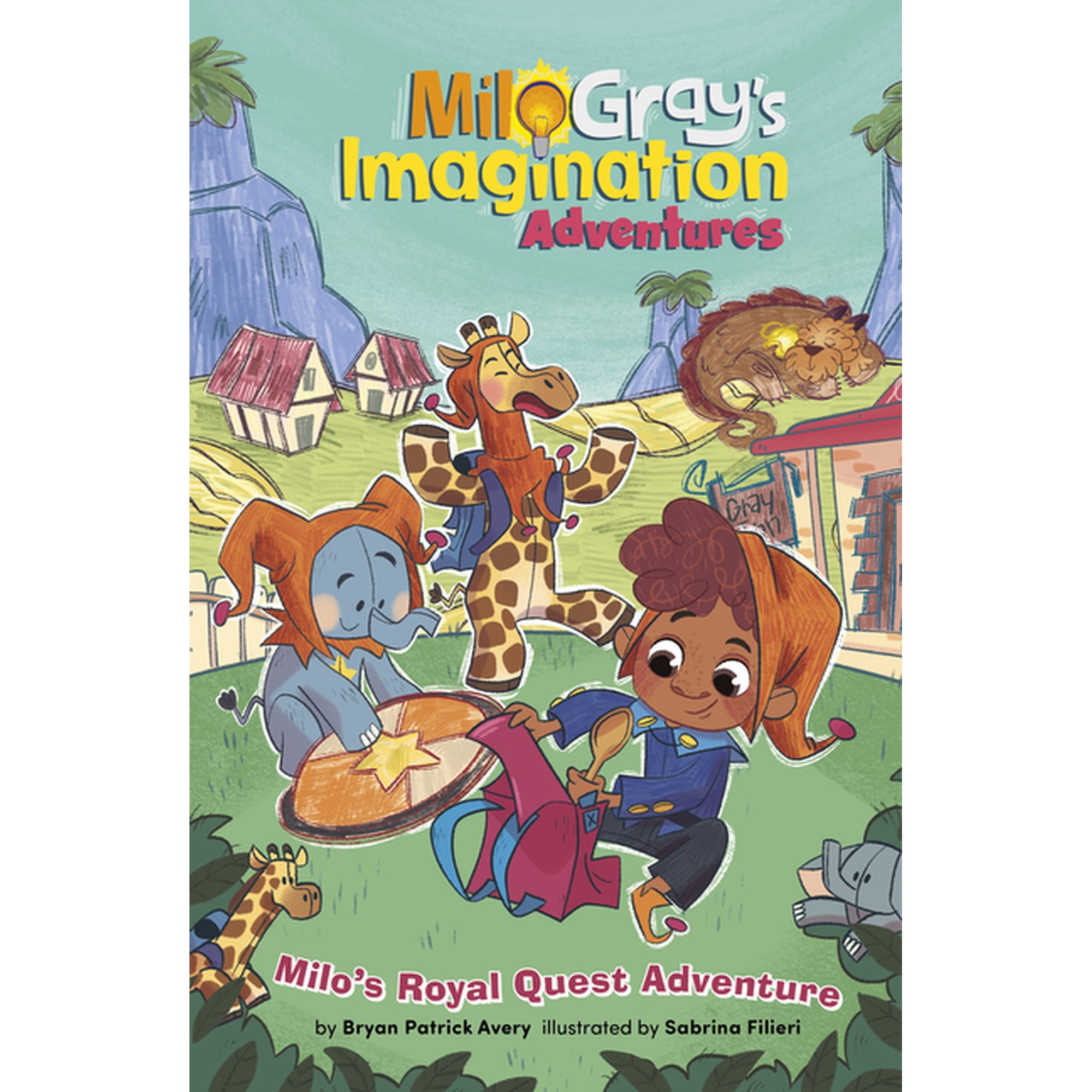 Milo Gray's Imagination Adventures Milo's Royal Quest Adventure, (Hardcover)