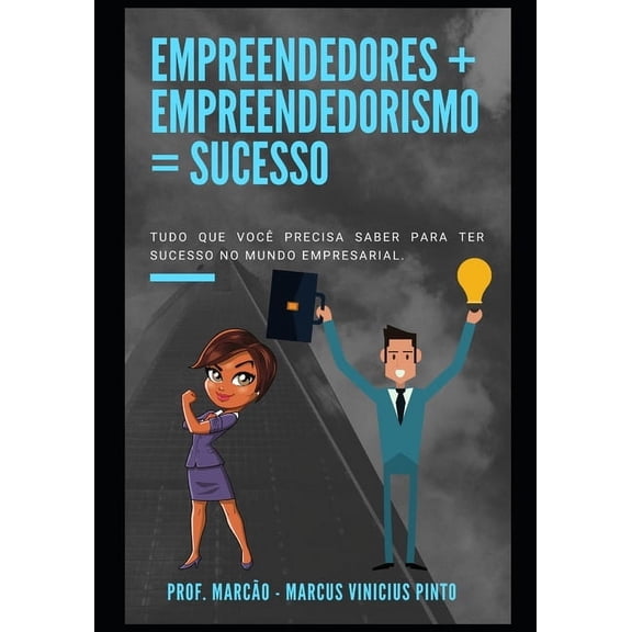 Entrepreneurship - You Are the Manager o Empreendedores   Empreendedorismo = sucesso, Book 5, (Paperback)